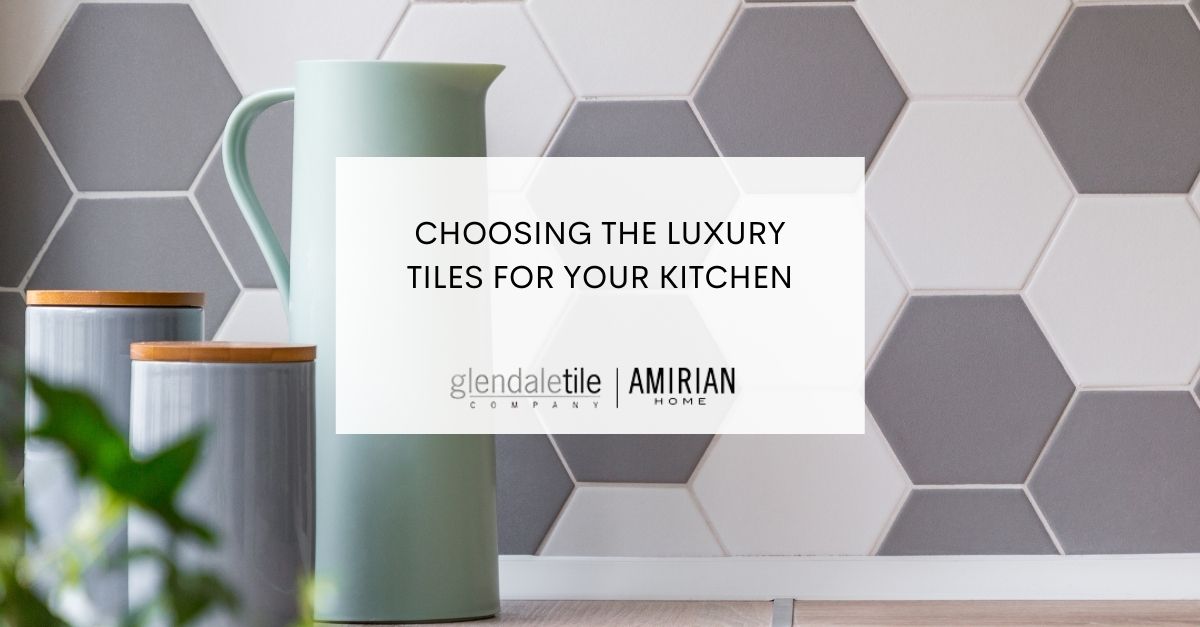 Luxury Kitchen Tiles