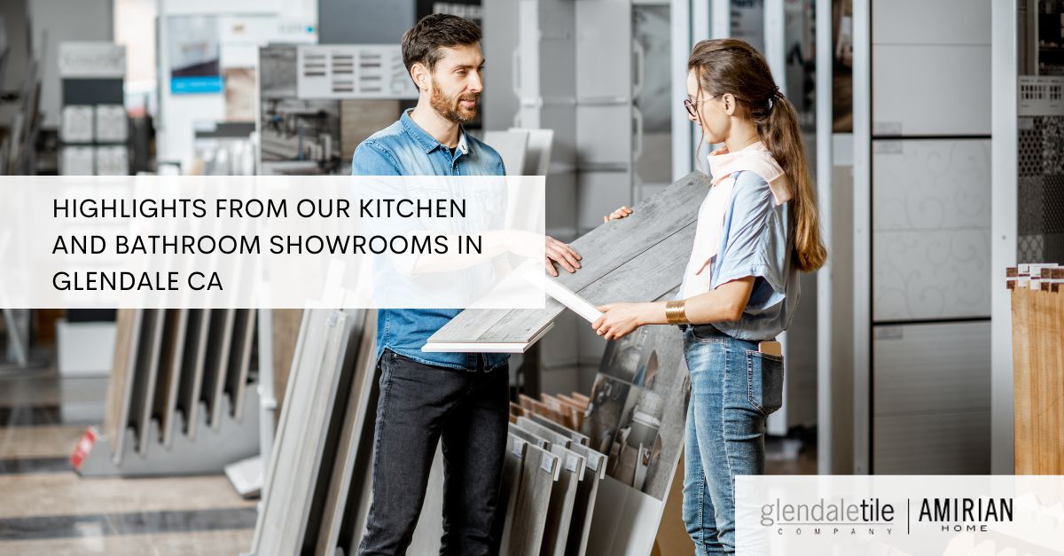 kitchen and bathroom showrooms in Glendale CA