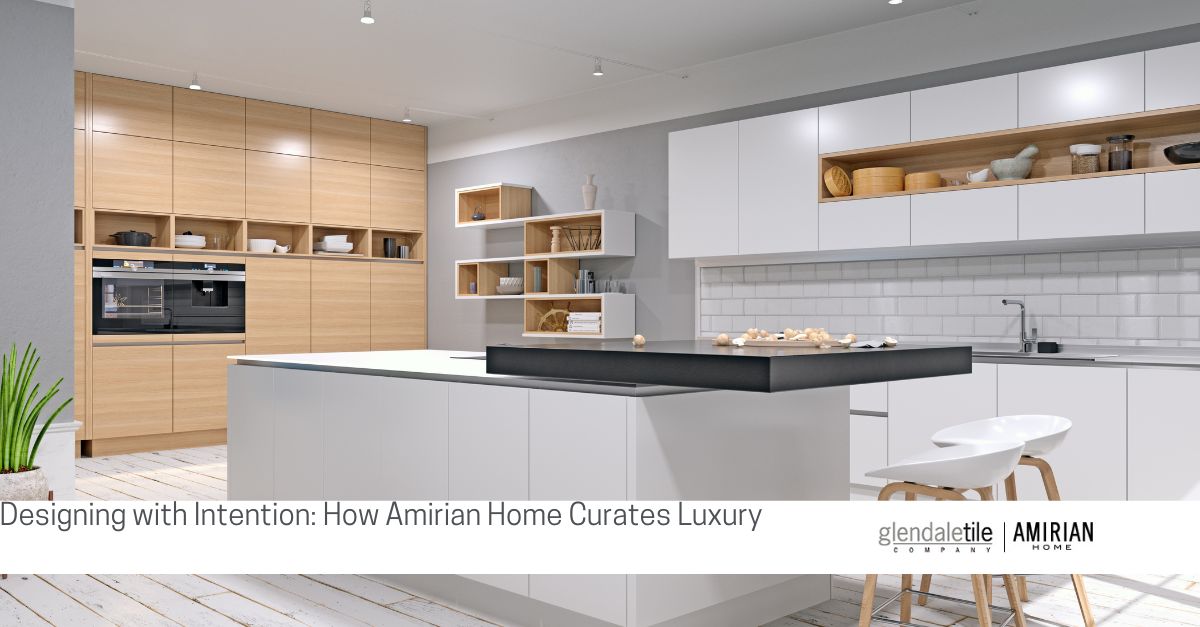 designing with intention how amirian home curates luxury
