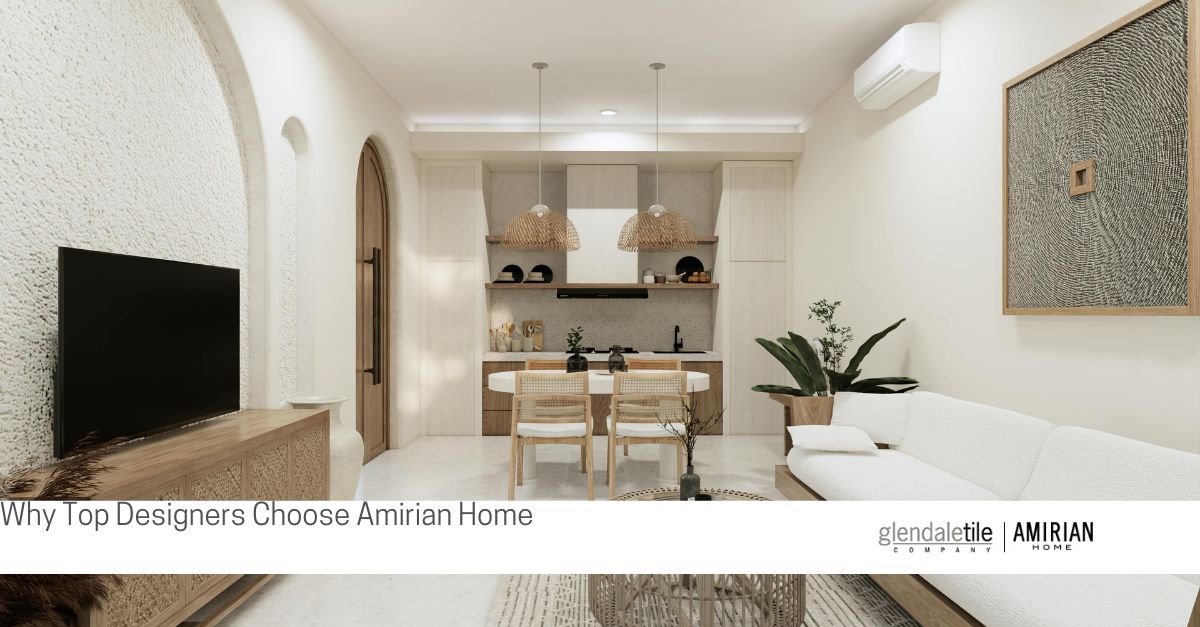why top designers choose amirian home